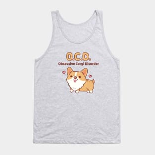 Cute Corgi Obsessive Corgi Disorder Funny Tank Top